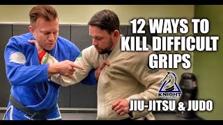 12 Ways to Kill Difficult Grips | JiuJitsu & Judo