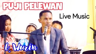 Puji Pelewan | Live Musik |  Imam Baru Bunga Lawan | Adonara | Lamaholot. L. Wurin Terbaru