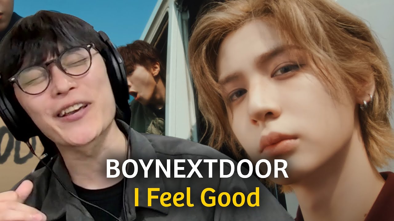 '친해지고 싶은 아이돌 1위' | BOYNEXTDOOR (보이넥스트도어) 'I Feel Good' 리액션