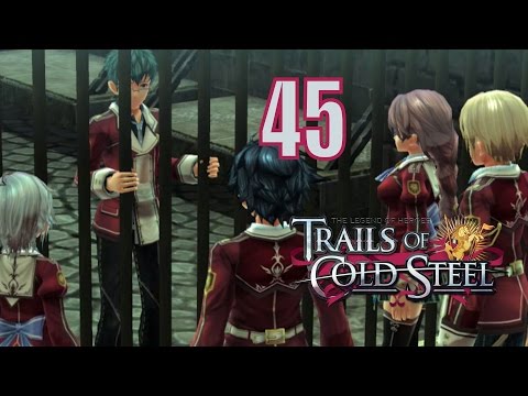 The Legend Of Heroes: Trails Of Cold Steel PS3 / PS Vita Let&rsquo;s Play Walkthrough Part 45