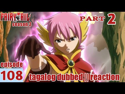 Fairy Tail S3 Episode 108 Part 2 alog Dub Reaction Youtube