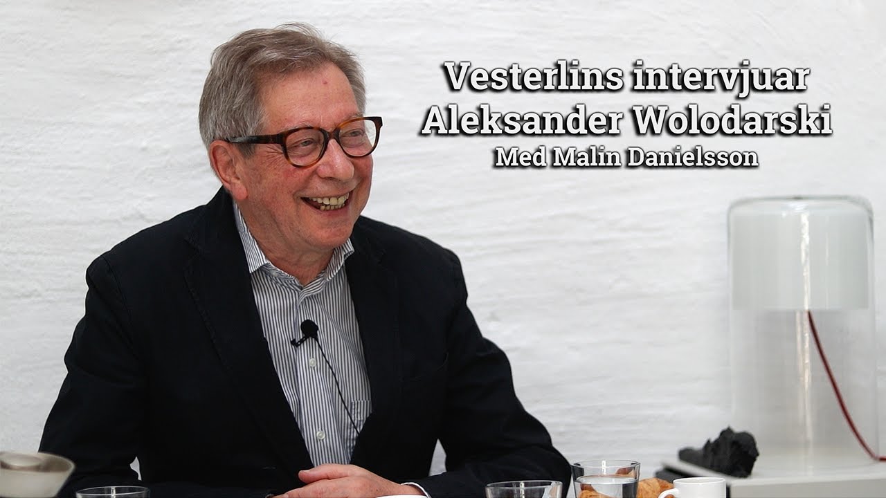 Vesterlins intervjuar Aleksander Wolodarski YouTube