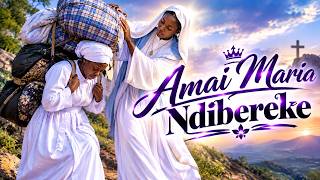 Amai Maria Ndibereke