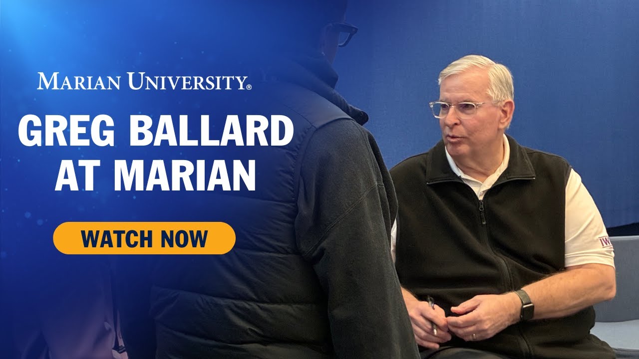Greg Ballard on Leadership, Politics, and Public Service | Marian University Conversation