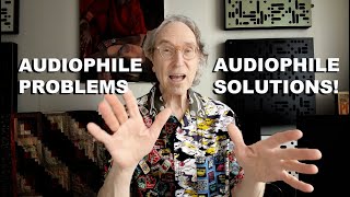 HOW-TO be a HAPPY AUDIOPHILE + 4 Viewer Systems!