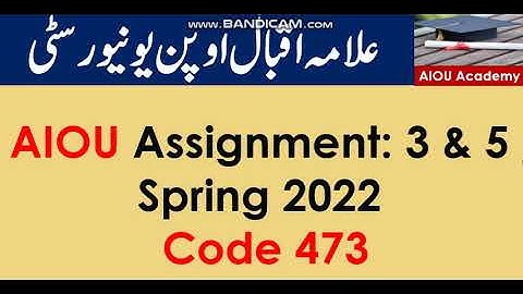 AIOU Code 473-3 & 4 Solved Assignments Spring 2022