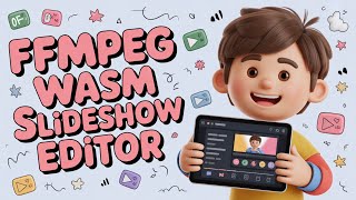 Build a FFMPEG WASM Images to Slideshow Video Editor With Audio in Browser Using HTML & Javascript