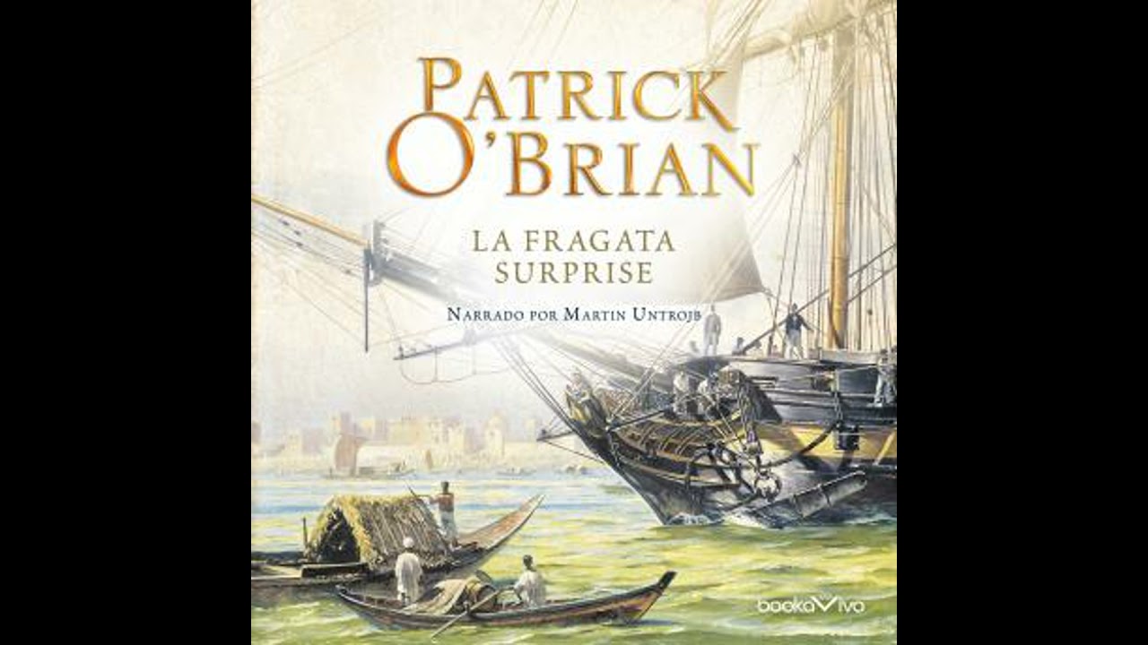 Fragata Surprise - Patrick O'brian