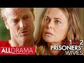 Prisoners' Wives: Series 1 Episode 2 (British Drama) | Full Episodes | All Drama