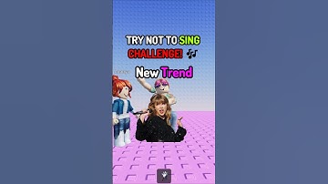 Try Not To Sing Challenge...New Trend🎤😱 #shorts #roblox #robloxshorts