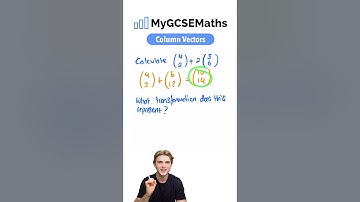 Column Vectors | GCSE Maths 2025