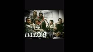 Annabel - story about bad girl