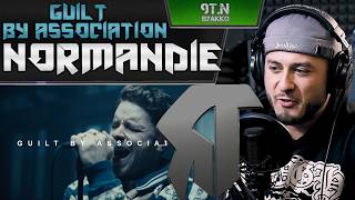 Normandie - Guilt By Association (REACTION)