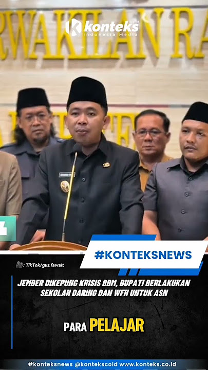 Jember Dikepung Krisis BBM, Bupati Berlakukan Sekolah Daring dan WFH untuk ASN