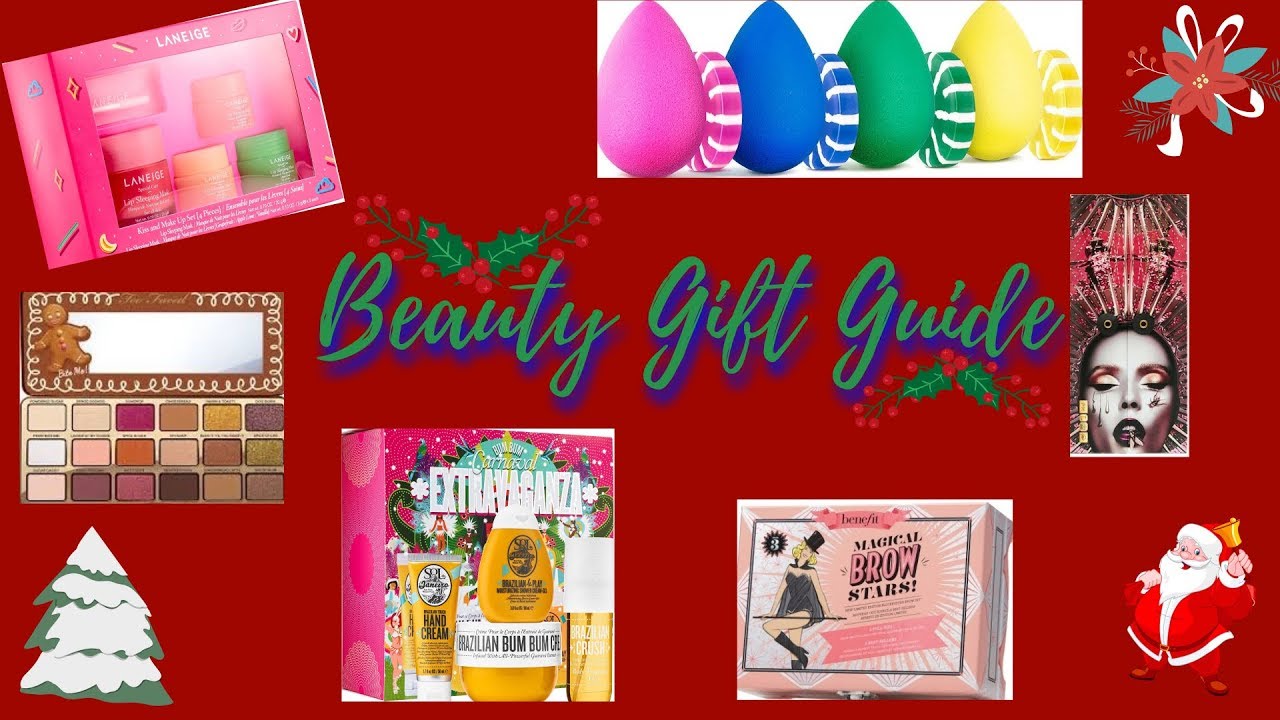 HOLIDAY BEAUTY GIFT GIVING GUIDE