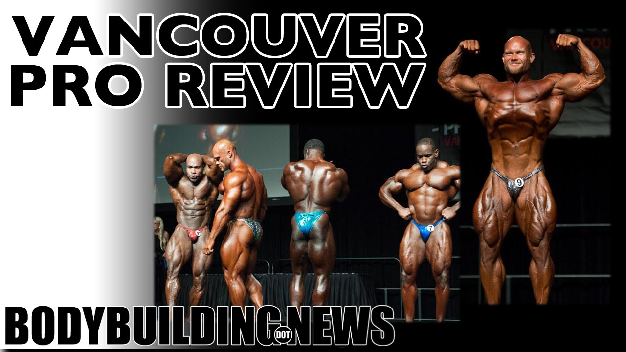 Vancouver Pro IFBB Review 2016 YouTube