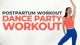 Postpartum Dance Party Workout  20 Minute Low Impact Cardio Dance Workout!  