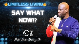 SAY WHAT NOW? | Pastor Austin Darling | JP Victorious Living " LIVE"  | 3-3-24 #limitlessliving screenshot 5