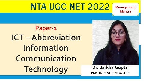 ICT- Abbreviations, Information Communication Technology, Paper-1, Dr. Barkha Gupta
