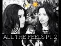 CAMREN CRACK - ALL THE FEELS PT. 2