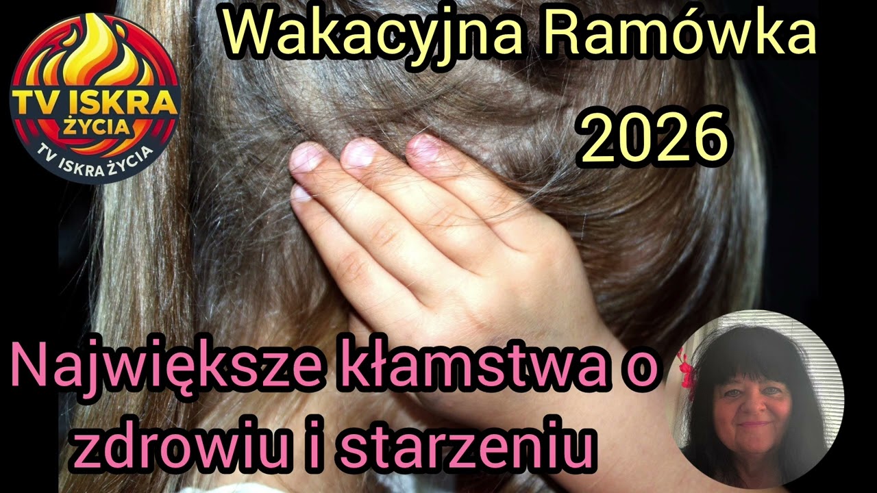 @Iskra-j2f Największe kłamstwa o zdrowiu i starzeniu.  21.08.2026