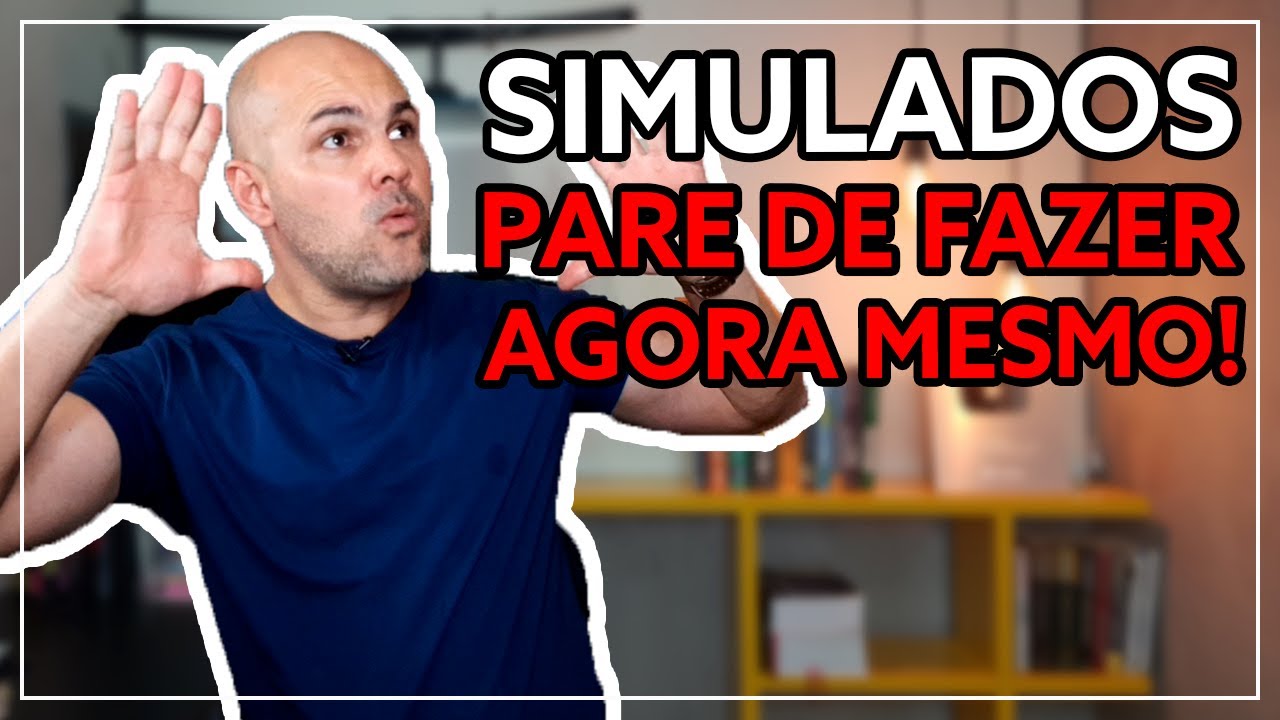SIMULADOS | aprenda a forma correta de fazer