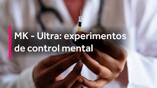 EN SÍNTESIS | MK-Ultra: El programa secreto de la CIA para realizar experimentos de control mental