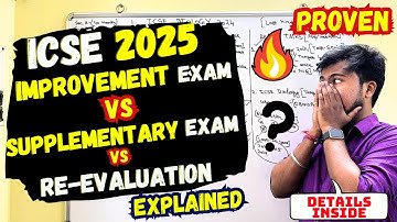 ICSE/ISC 2025:Improvement Vs Compartment😱Rechecking Vs Re-Evaluation😱SUPPLEMENTARY Exam🔥EXPLAINED