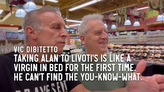 Taking Alan to Livoti's is like a virgin in bed for the first time. He can't find the you-know-what.