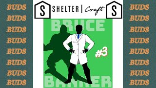 Shelter Craft Cannabis B-Banner Buds New!