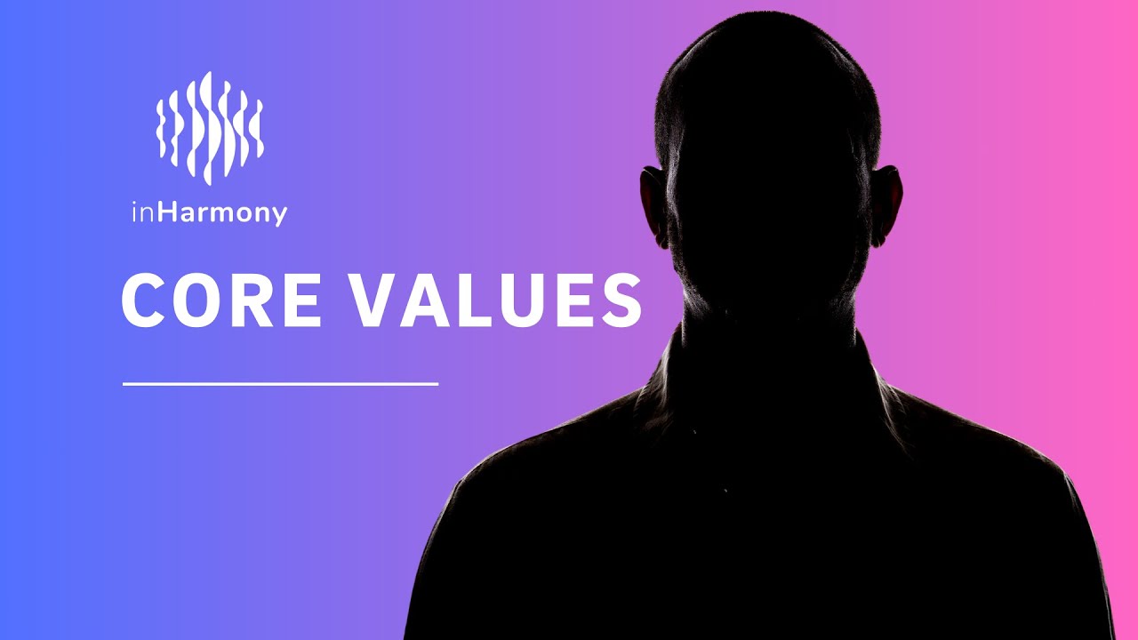 inHarmony Core Values