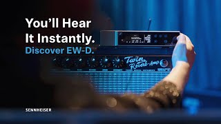 Hear the Difference: Why EW-D Sounds So Good | Sennheiser