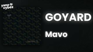 Mavo - Goyard (Lyrics)