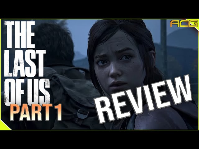REVIEW: The Last of Us é a obra-prima de sempre num port mediano