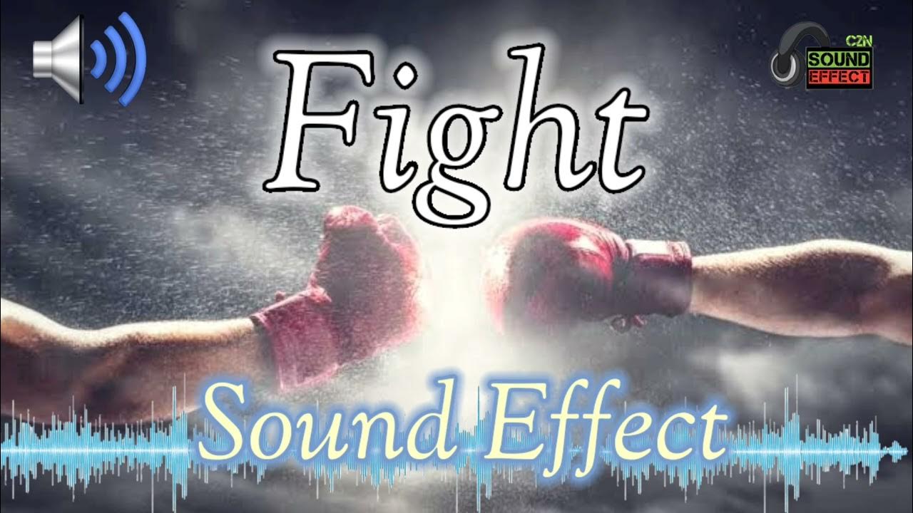 Fight Sound Effect YouTube