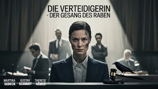 Die Verteidigerin - Der Gesang Des Raben I Deutscher Film 2022 I Martina Gedeck,Gustav Schmidt,