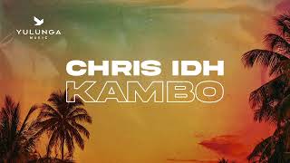 Chris IDH - Kambo Resimi