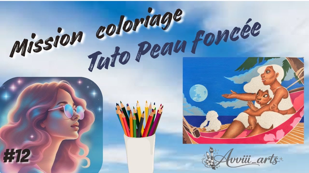 Mission colo #12 Tuto peau foncée aux crayons sur un mystère