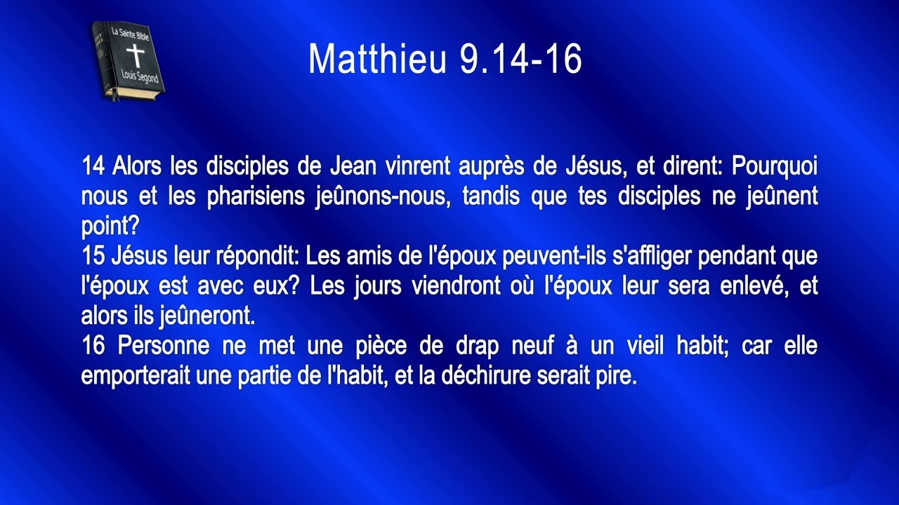 40 L'Évangile de Matthieu Sg1910 ch 9 20251010