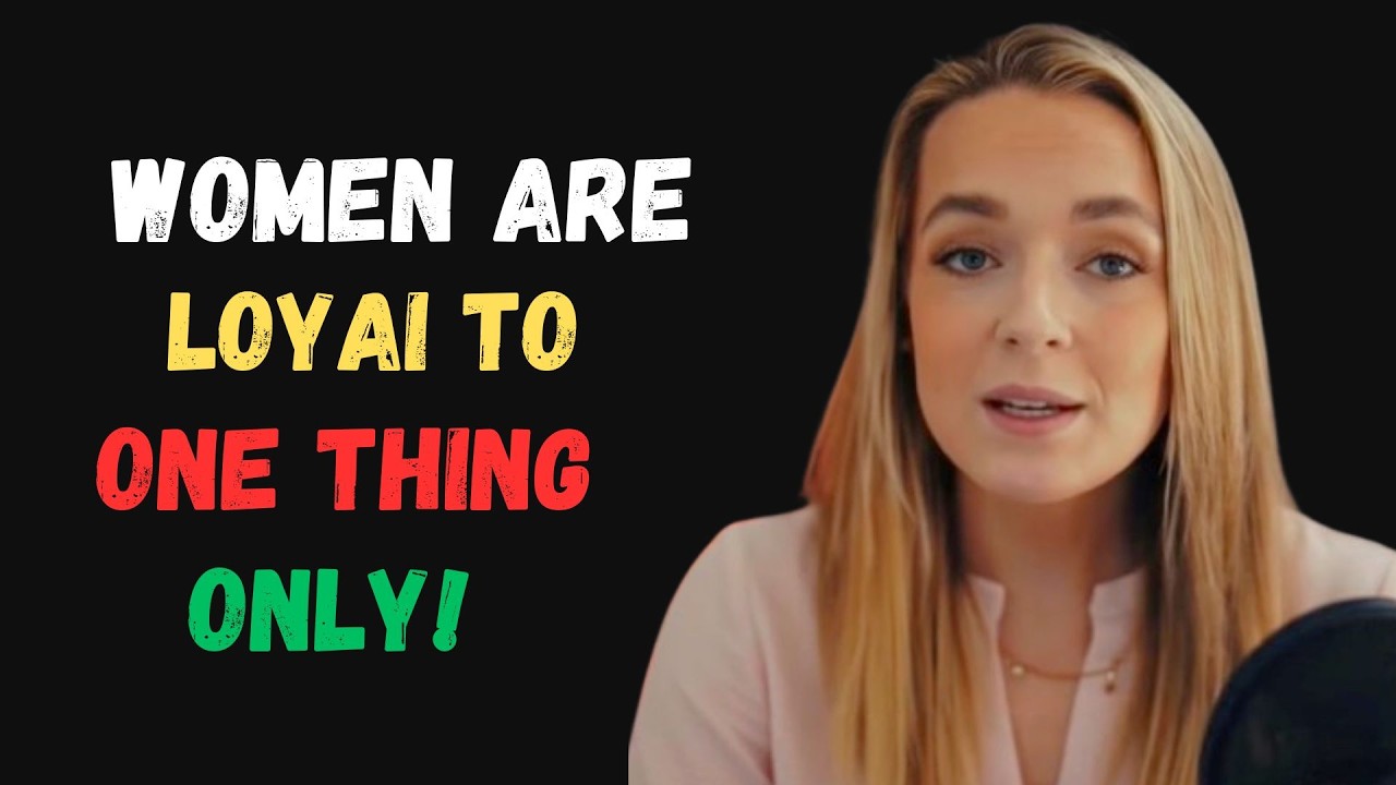 Women Don’t Care What You Do For Them… They Are Loyal to One Thing Only Female Psychology