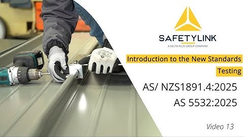 AS 5532:2025 – Testing Requirements | SafetyLink