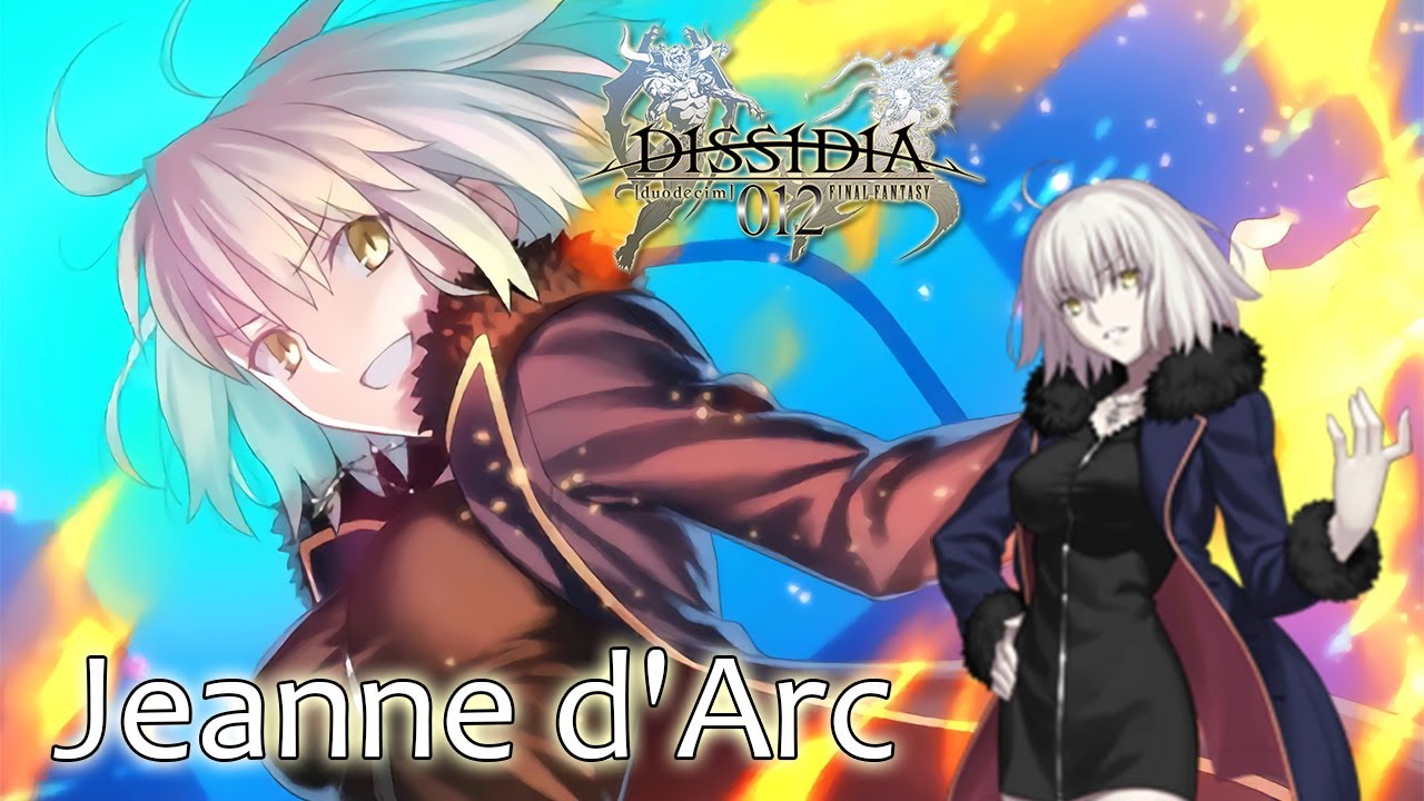 Dissidia 012 Mod Jeanne D Arc Alter Shinjuku Costume Fate Grand Order Youtube