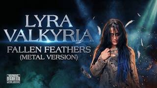 WWE: Fallen Feathers (Metal Version) [Lyra Valkyria]