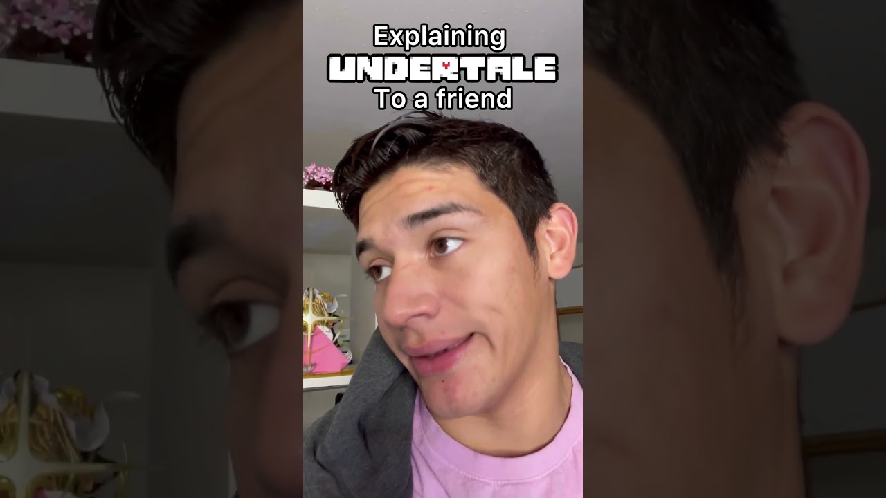 Объясняю Undertale другу