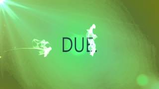 Title Animation - Due. ( With Ink Drop )