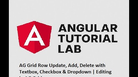 AG Grid Row Update, Add, Delete with Textbox, Checkbox & Dropdown | Editing in AG Grid |Angular 19