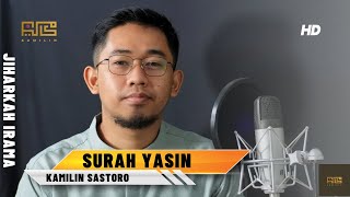 MUROTTAL FULL SURAH YASIN  | IRAMA JIHARKAH - KAMILIN SASTORO