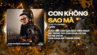 CON KHONG SAO MA REMIX - THANH DAU x QZ REMIX nhac hot trend tiktok 2026