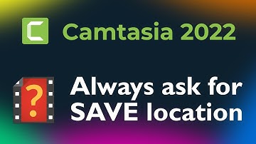 Always prompt for save TREC location in Camtasia