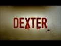 Dexter Season 9 Opening Credits